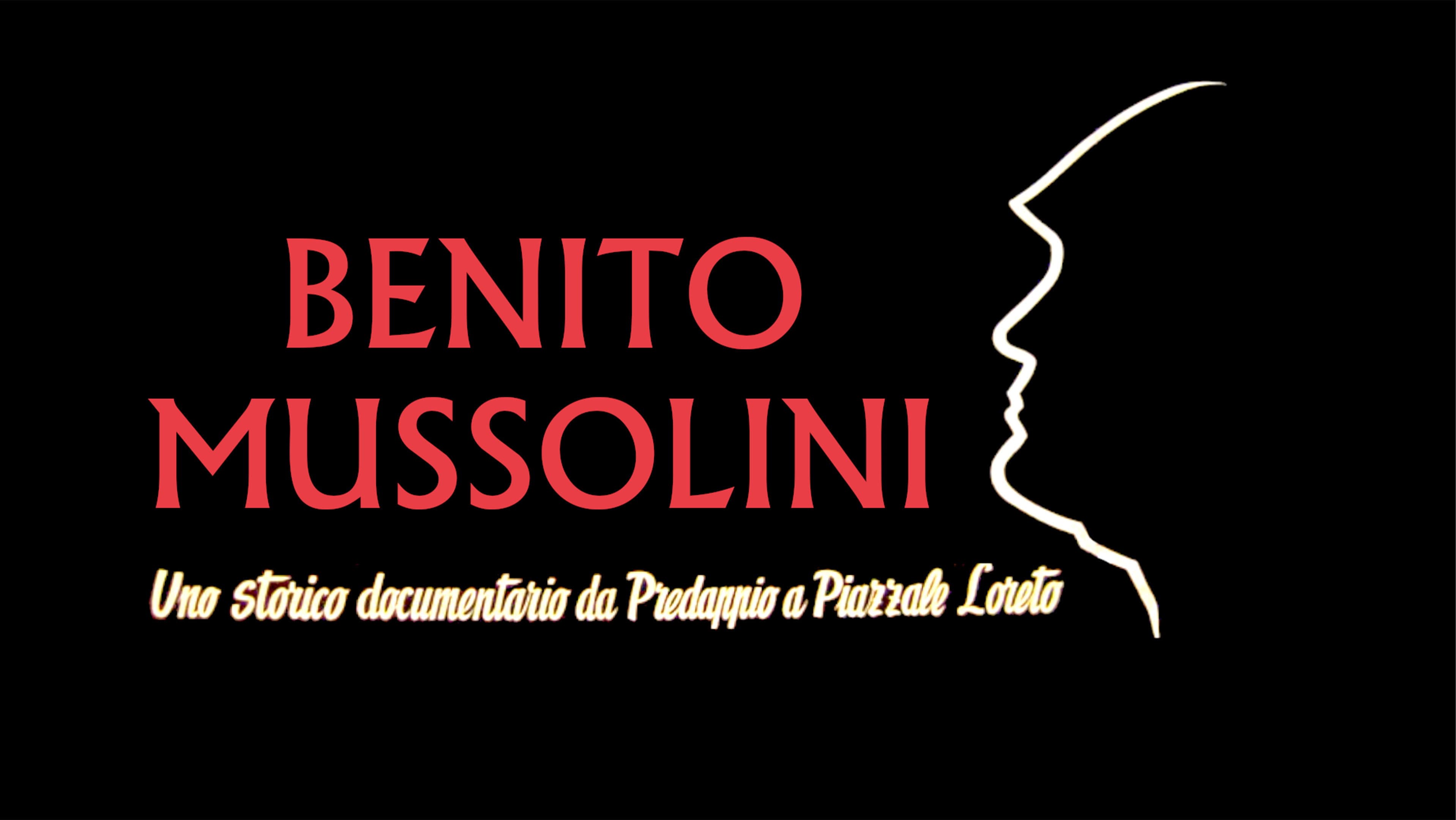 Benito Mussolini: Anatomy of a Dictator