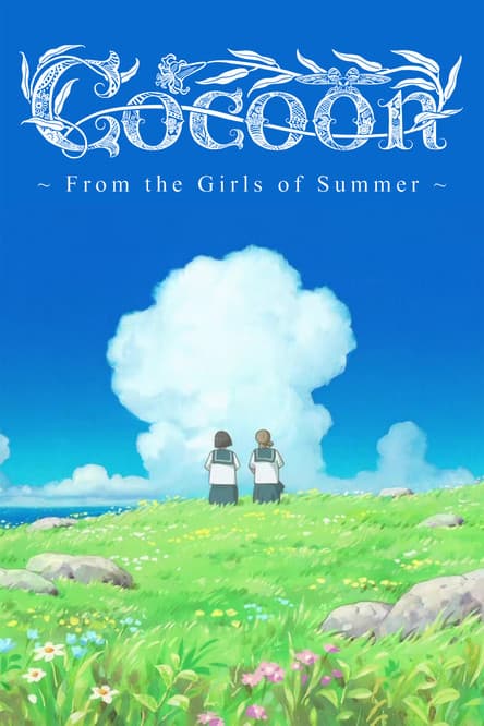 cocoon - One Summer of Girlhood