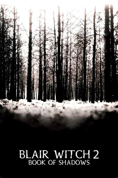 Book of Shadows: Blair Witch 2